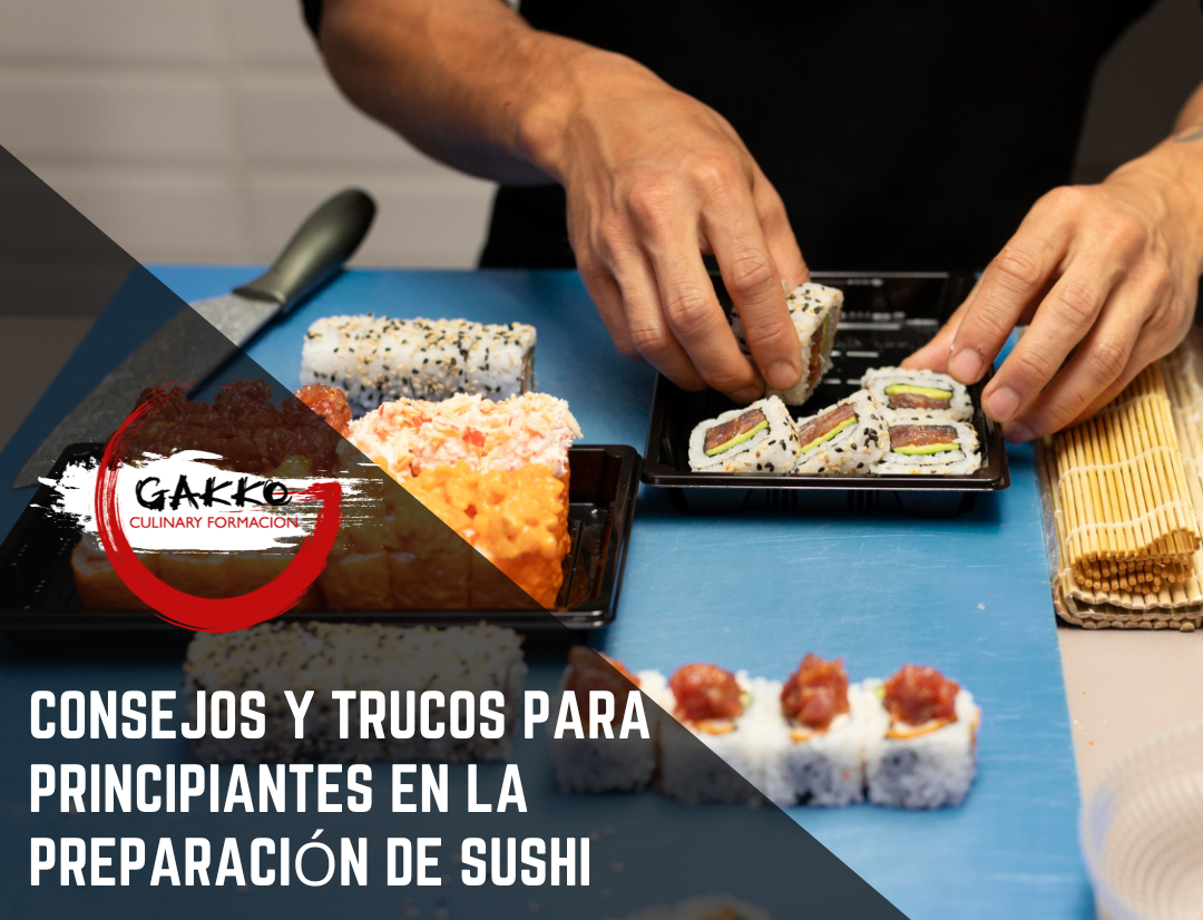 Consejos Trucos Principiantes Preparación Sushi