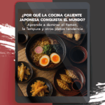 Domina la Cocina Caliente Japonesa
